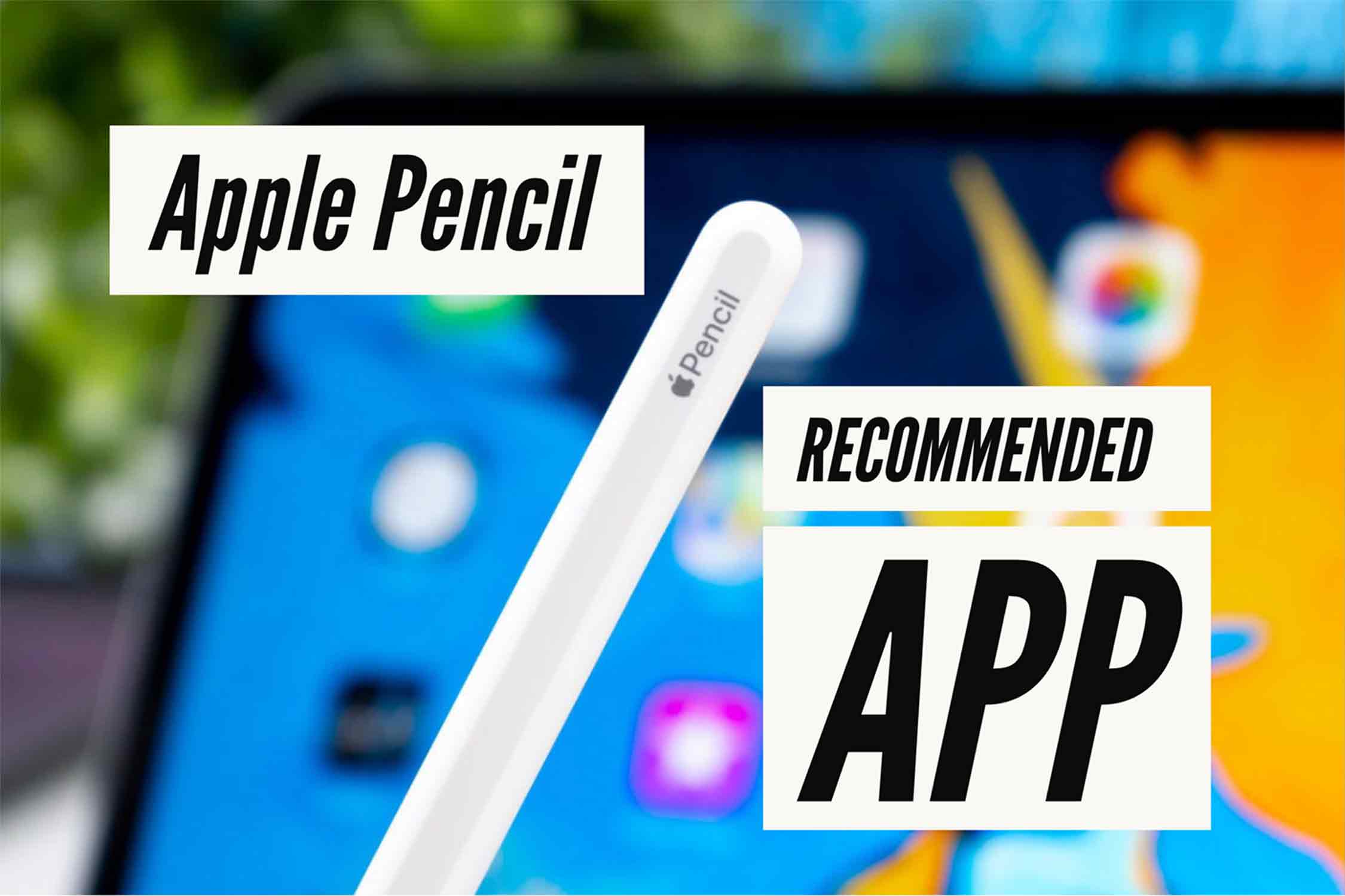 Apple Pencil おすすめ アプリ 記事